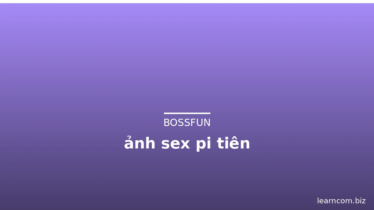 ảnh sex pi tiên · ảnh 1