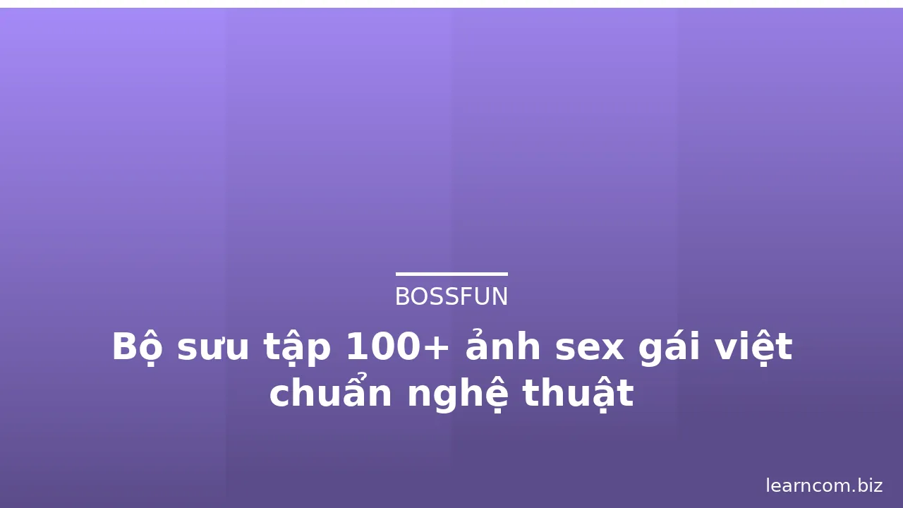 Bộ sưu tập 100+ ảnh sex gái việt chuẩn nghệ thuật · ảnh 1