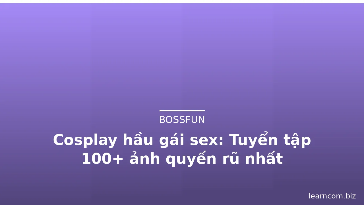 Cosplay hầu gái sex: Tuyển tập 100+ ảnh quyến rũ nhất · ảnh 2
