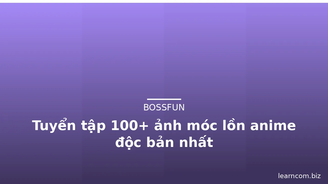 Tuyển tập 100+ ảnh móc lồn anime độc bản nhất · ảnh 1