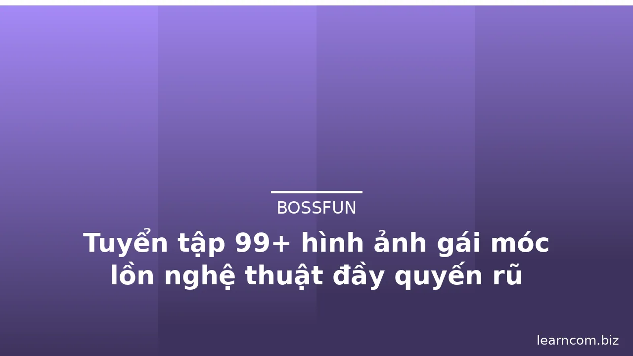 Tuyển tập 99+ hình ảnh gái móc lồn nghệ thuật đầy quyến rũ · ảnh 3